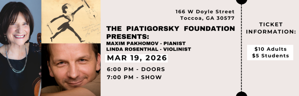 Piatigorsky Foundation Violinist Toccoa GA